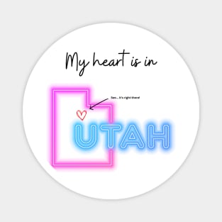 My heart is in Utah Magnet